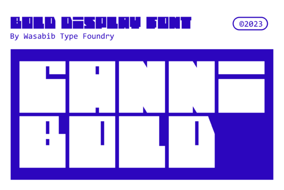 Cannibold: A Bold Display Font for Editorial Storytelling