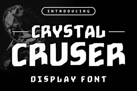 Crystal Cruser Font: A Playful Display Typeface for Small Business Branding