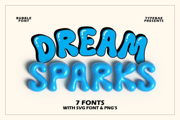 Dream Sparks: A Web Designer’s Take on This Playful Display Font