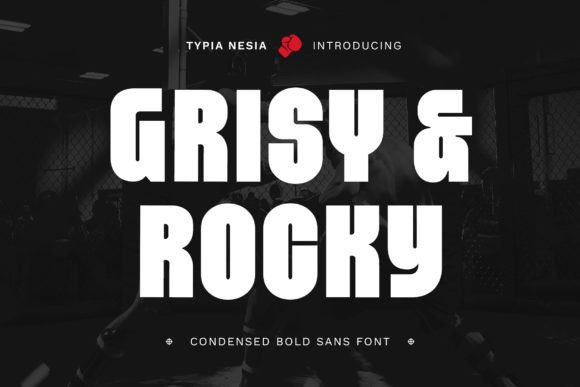 Grisy Rocky: A Condensed Bold Sans Serif That Brings Urban Confidence to Branding