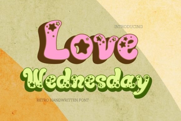 Love Wednesday: A Vintage Display Font for Brand Content