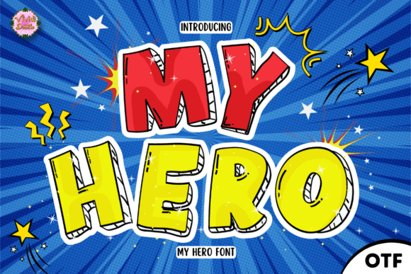 My Hero Font: A Bold Typeface for Editorial Design and Brand Storytelling