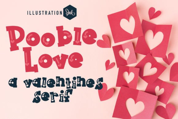 Pooble Love: A Display Font That Makes Campaign Messages Instantly Clear