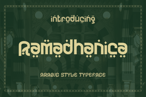Ramadhanica: A Modern Display Font for Branding Identity