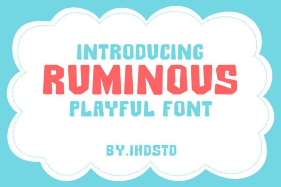 Ruminous: A Playful Display Font for Modern Web Design